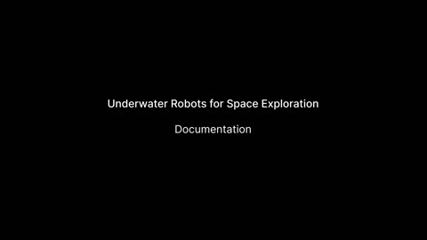 Underwater Robots for Space Exploration - videographer of the year